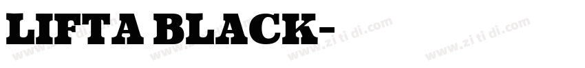 Lifta Black字体转换